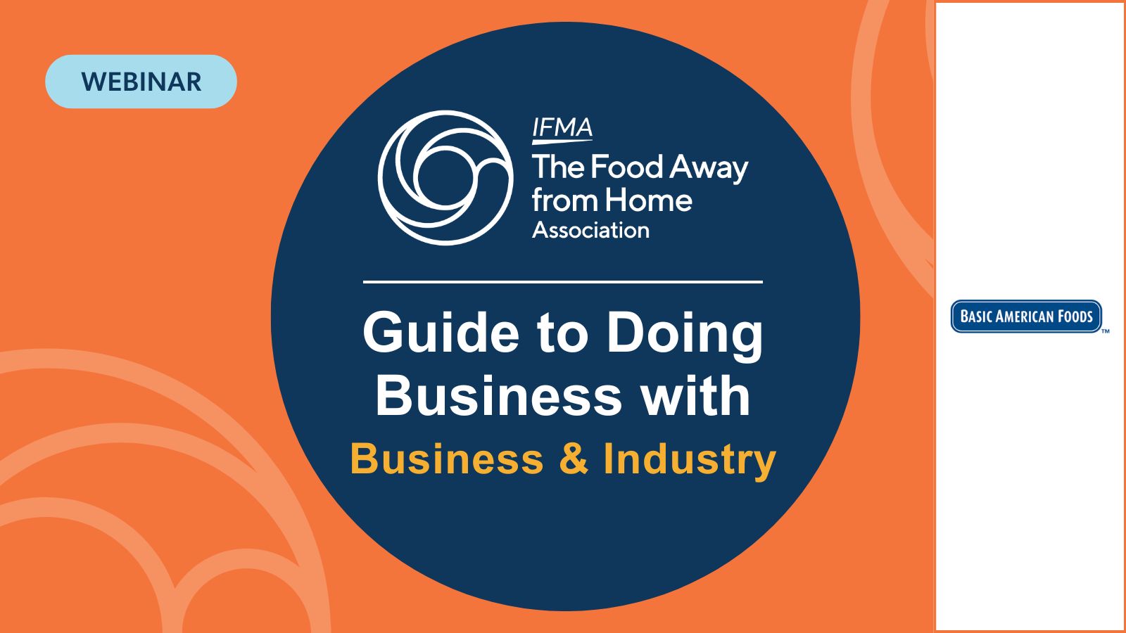Webinar: Guide to Doing Business with B&I Foodservice