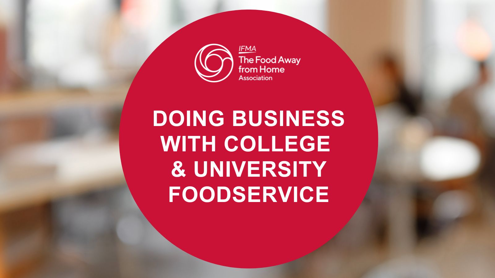 Doing Business with College & University Foodservice