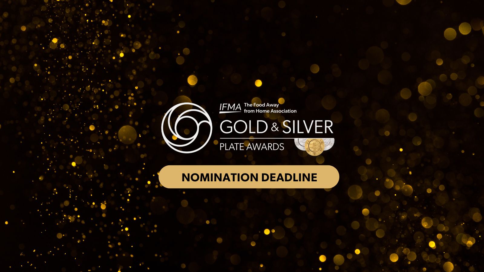Nomination Deadline: 72nd Gold & Silver Plate