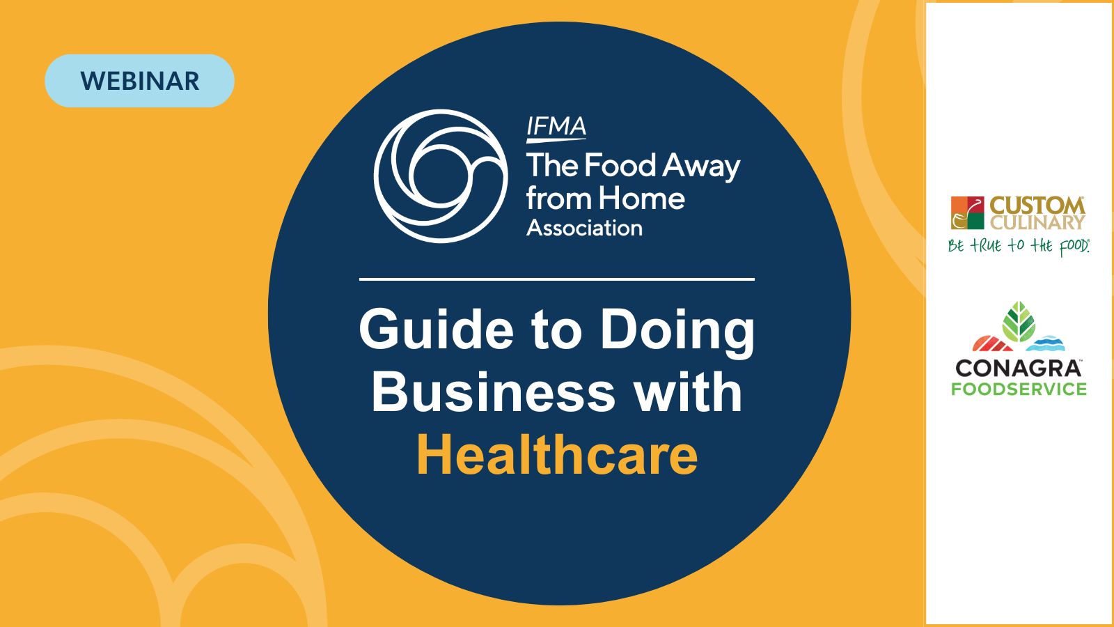 Webinar: Guide to Doing Business with Healthcare Foodservice